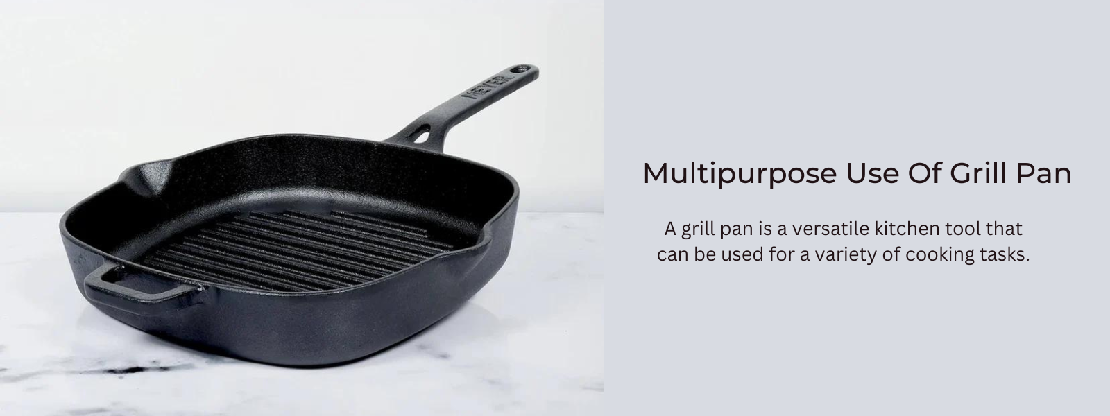 The Multipurpose Use Of Grill Pan At Home