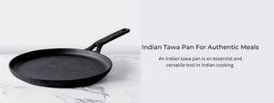 Indian Tawa Pan For Authentic Meals