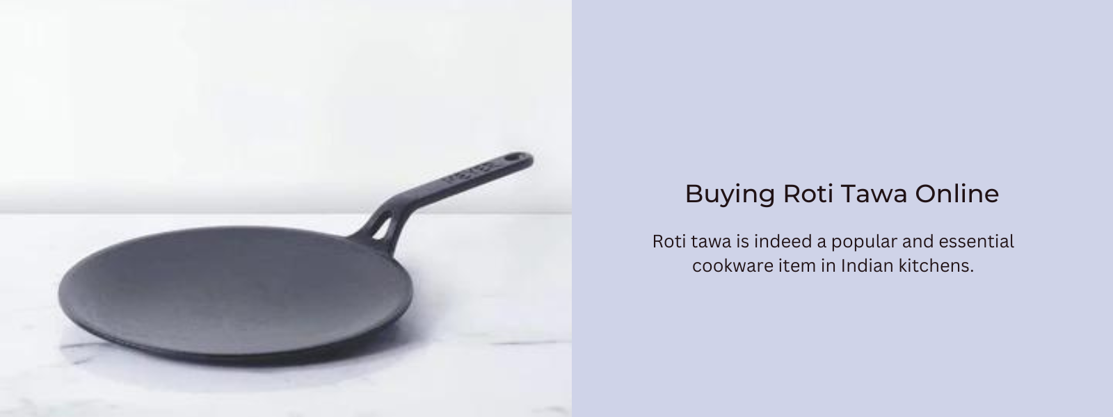 Enjoy The Comfort Of Buying Roti Tawa Online - PotsandPans India