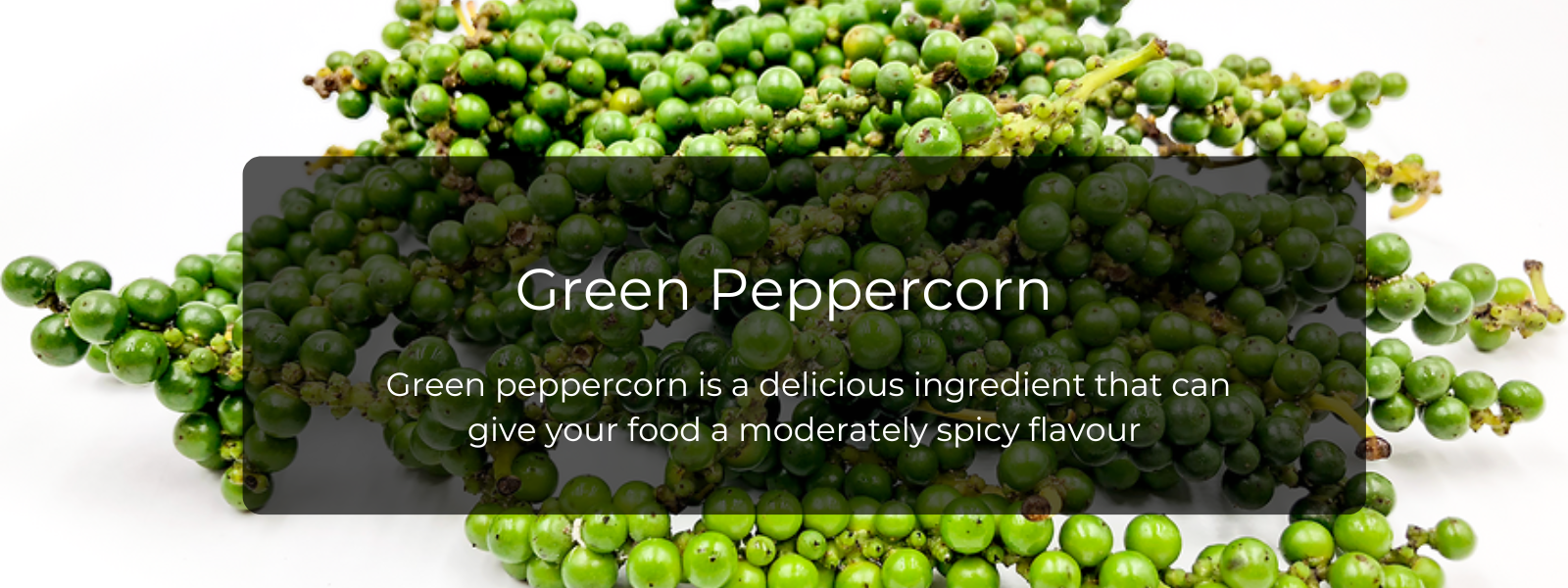 Green Peppercorn - Health Benefits, Uses and Important Facts