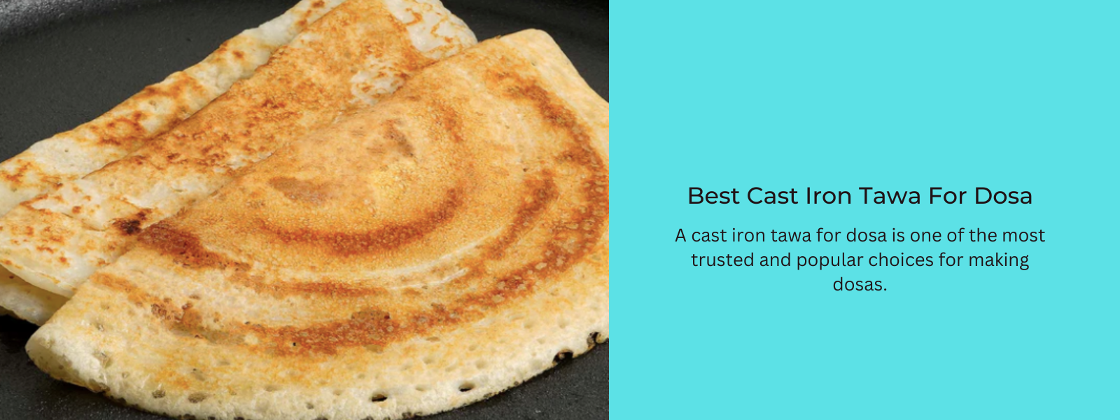 Best Cast Iron Tawa For Dosa PotsandPans India