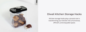 Diwali Kitchen Storage Hacks for Cookware