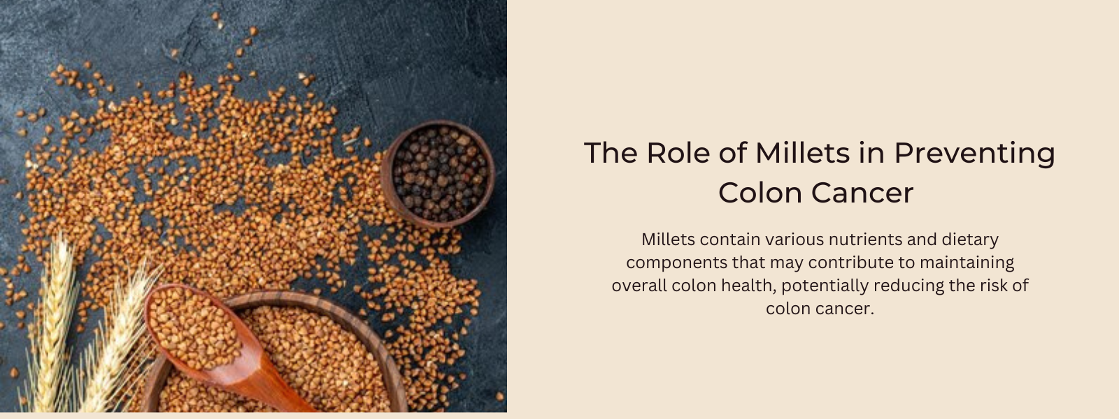 The Role of Millets in Preventing Colon Cancer