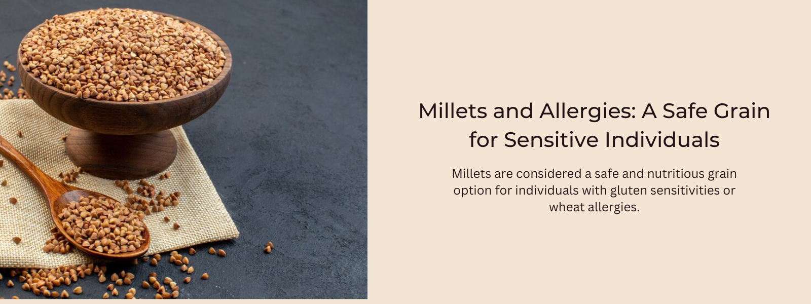 Millets and Allergies: A Safe Grain for Sensitive Individuals