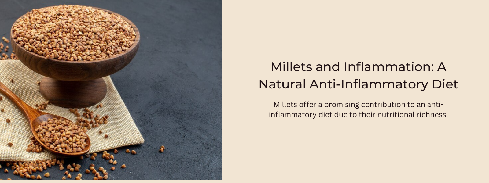 Millets and Inflammation: A Natural Anti-Inflammatory Diet