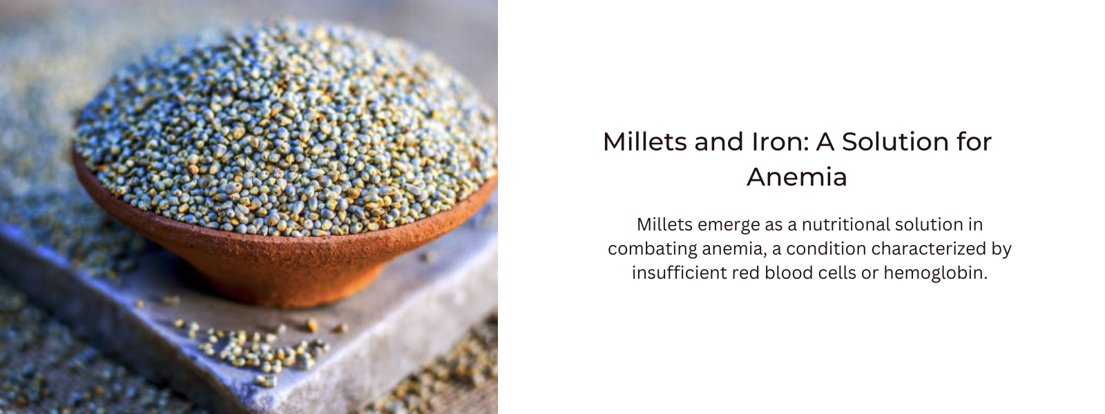 Millets and Iron: A Solution for Anemia