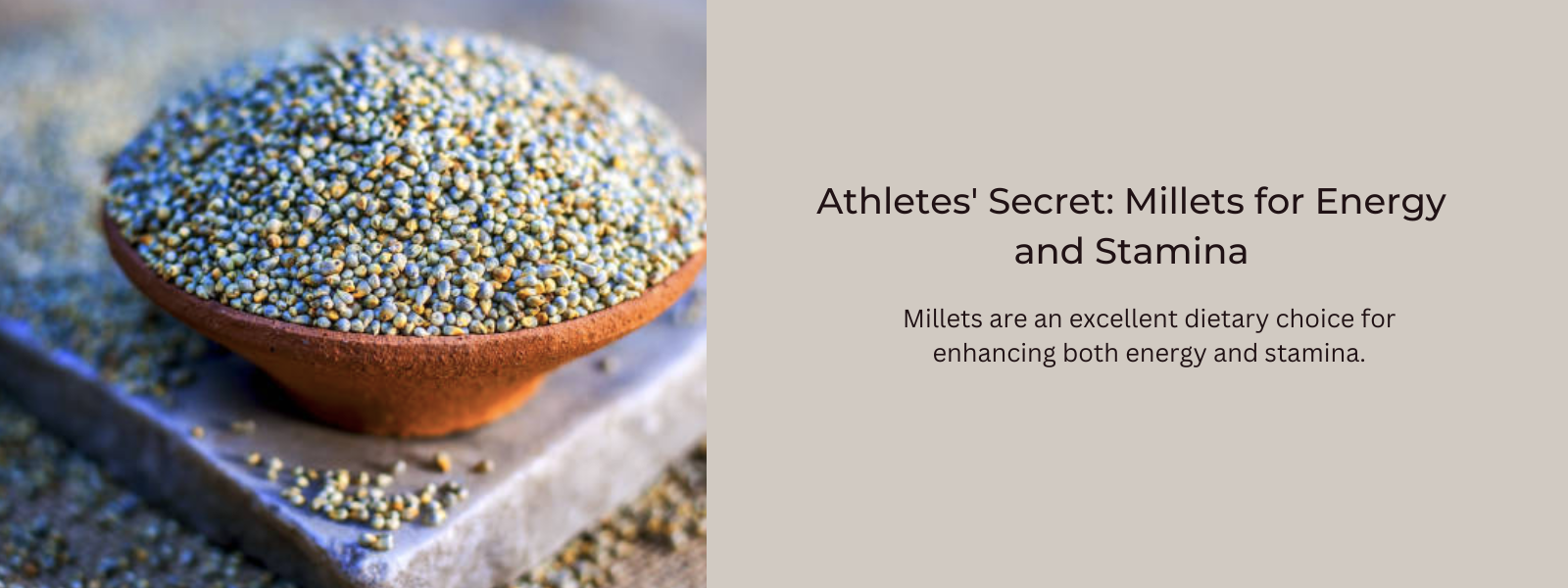 Athletes' Secret: Millets for Energy and Stamina