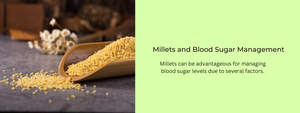 Millets and Blood Sugar Management: What Research Says