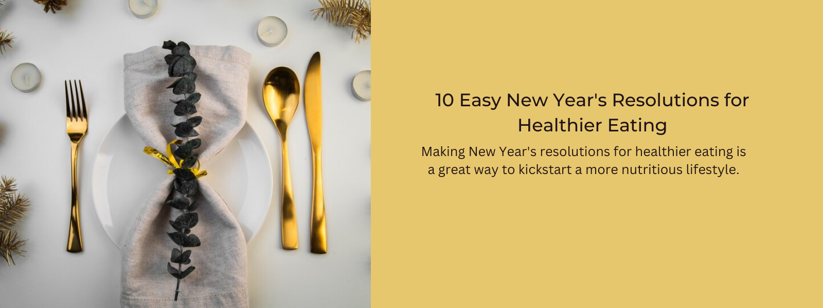 10 Easy New Year's Resolutions for Healthier Eating