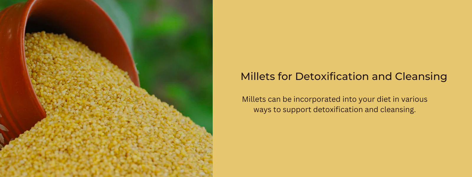 Millets for Detoxification and Cleansing