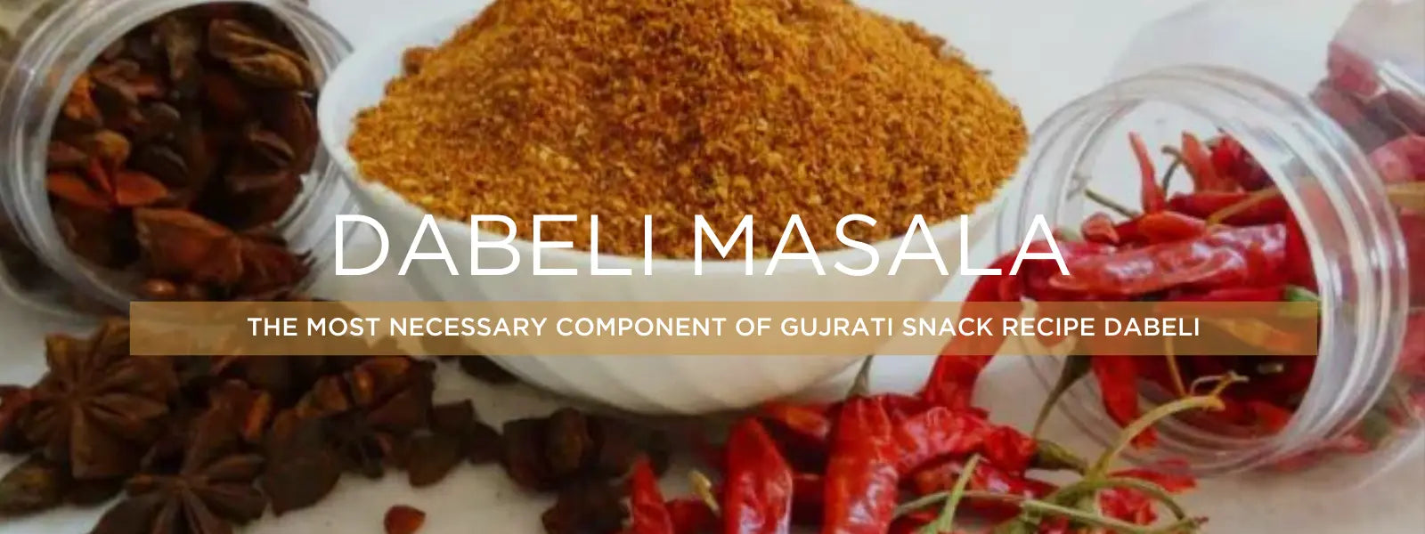 Dabeli Masala - Health Benefits, Uses and Important Facts