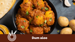 Everyone's favorite Dum Aloo recipe