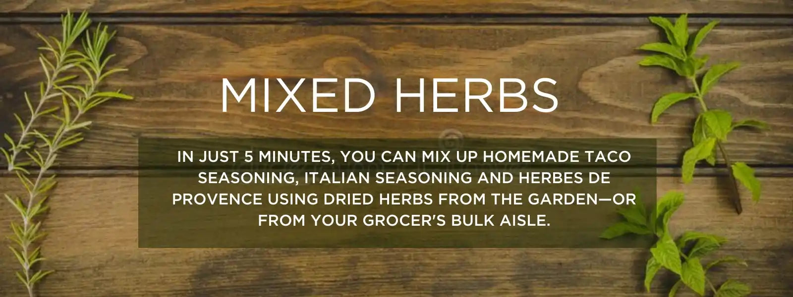 Mixed Herbs- Health Benefits, Uses and Important Facts