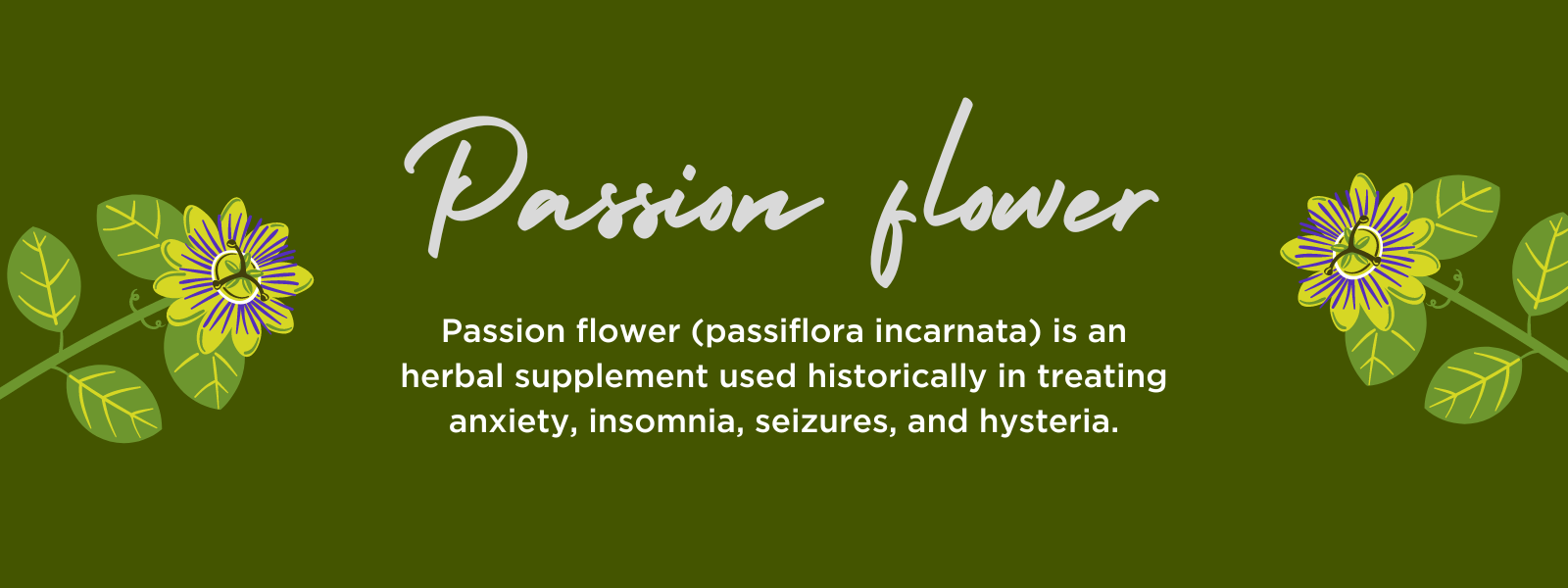 Passion Flower- Health Benefits, Uses and Important Facts