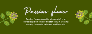 Passion Flower- Health Benefits, Uses and Important Facts