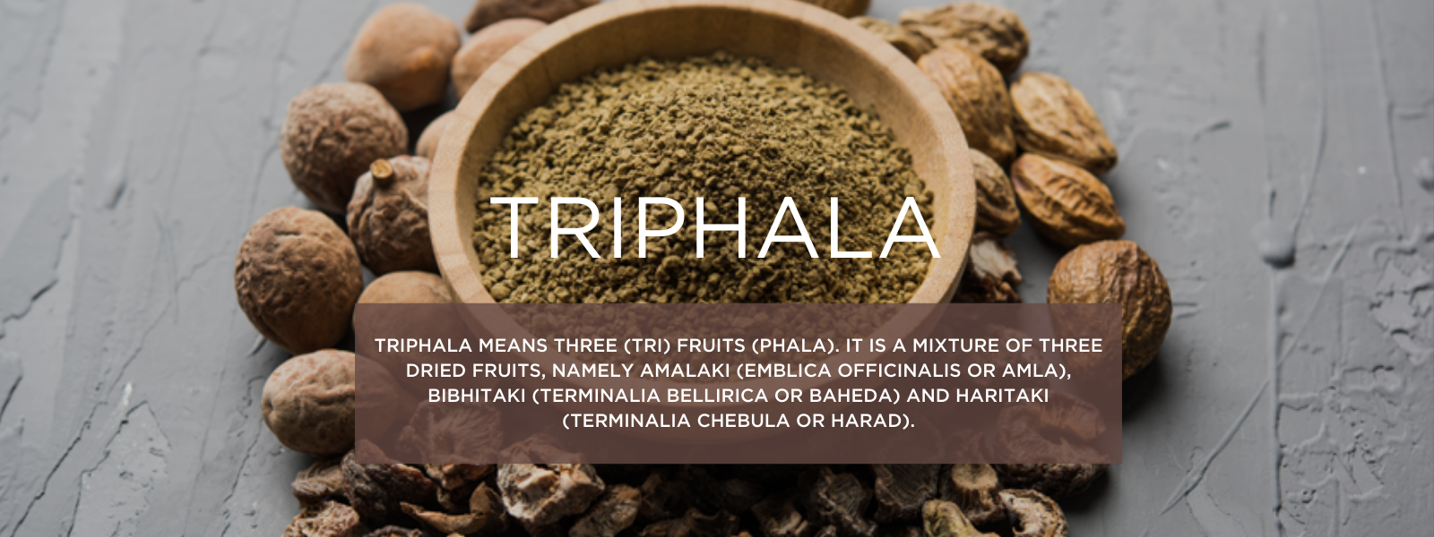 Triphala- Health Benefits, Uses and Important Facts