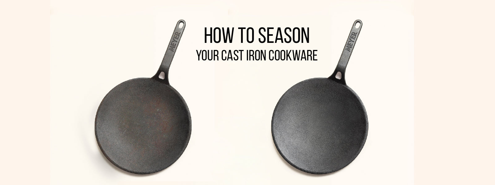 How To Season Cast Iron Cookware?