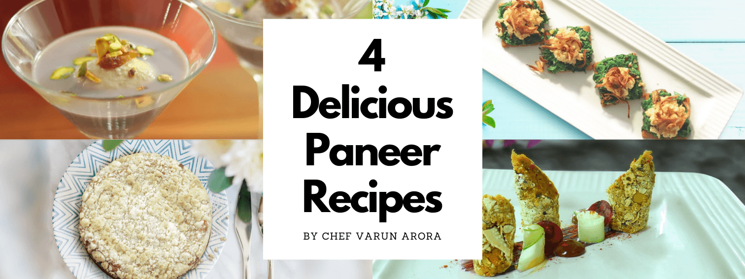4 Delicious Paneer Recipes